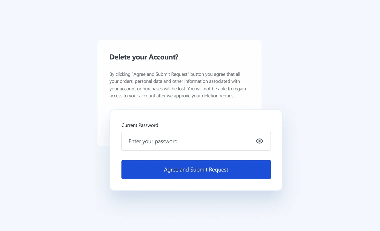 Form to delete account with password entry and a blue 'Agree and Submit Request' button.